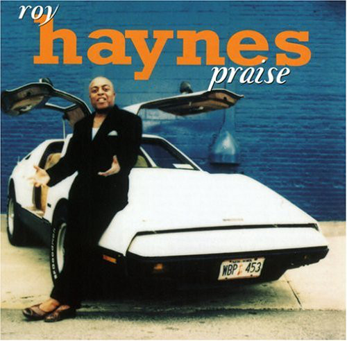 CD.Roy Haynes ‎– Praise